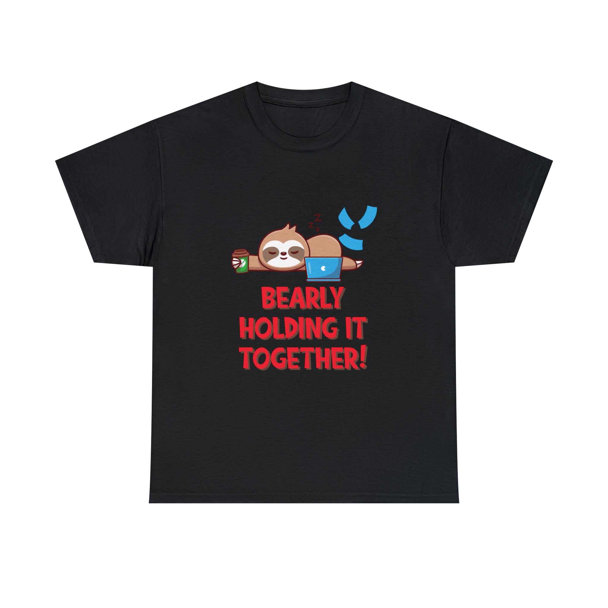 Bearly Holding it Together Tshirt