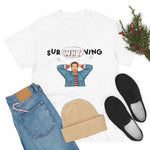 Load image into Gallery viewer, SurWHYving Tshirt
