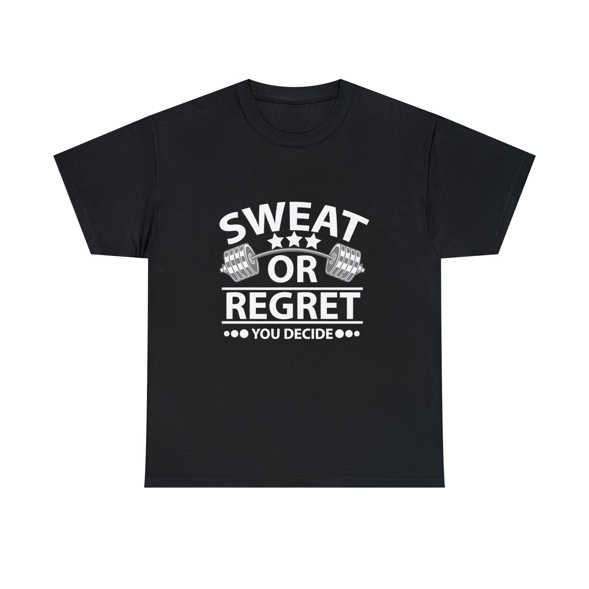 Workout Motivation Tshirt