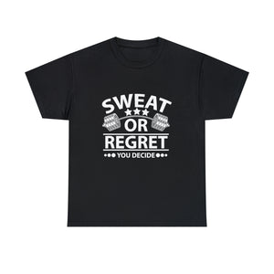 Workout Motivation Tshirt