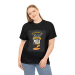 Load image into Gallery viewer, Its Okay to Eat Whole Pizza Tshirt
