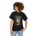 Load image into Gallery viewer, Its Okay to Eat Whole Pizza Tshirt
