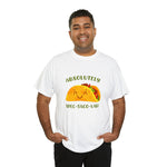 Load image into Gallery viewer, Absolutely Spec-Taco-Lar Tshirt
