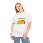 Load image into Gallery viewer, Absolutely Spec-Taco-Lar Tshirt

