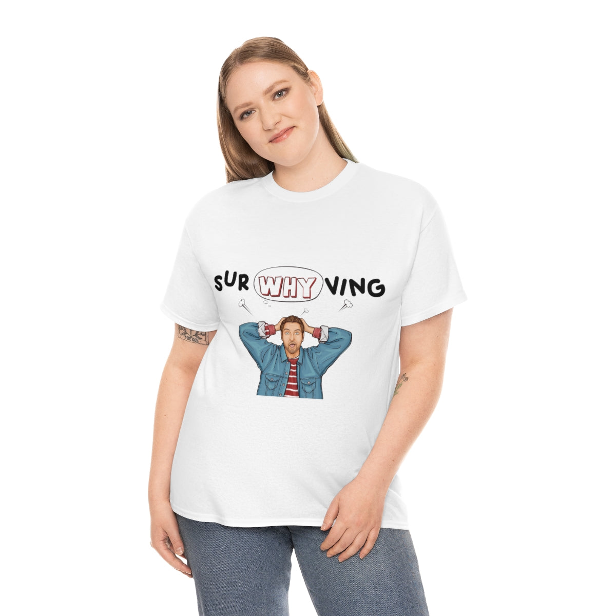SurWHYving Tshirt